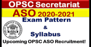 OPSC ASO Syllabus 2022
